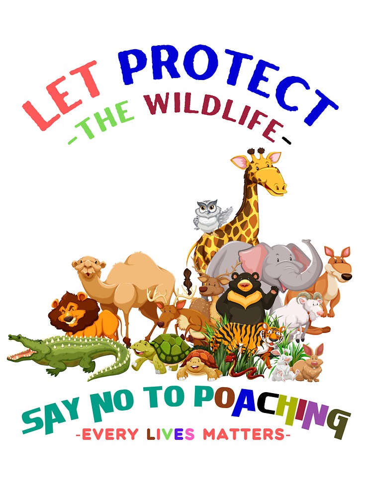 SAVE THE WILDLIFE by Chrisblazestore T-Shirts, Hoodie, Sweatshirt | BlankRebels.com (Image 3)