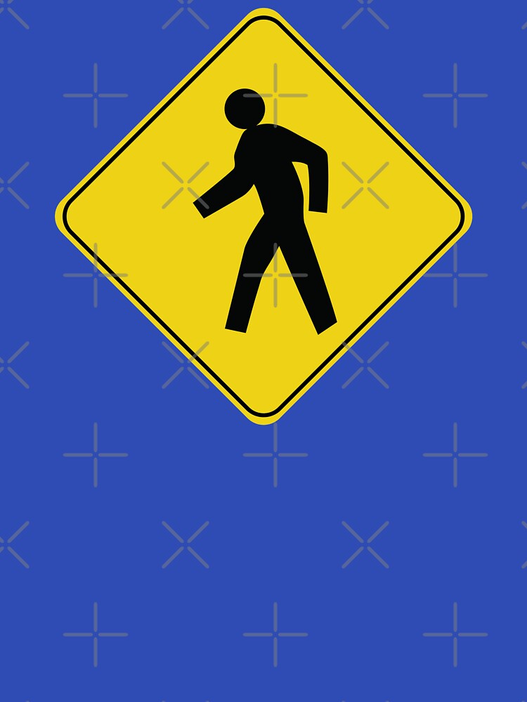 Caution Road Sign Person Crossing by Shanestillz