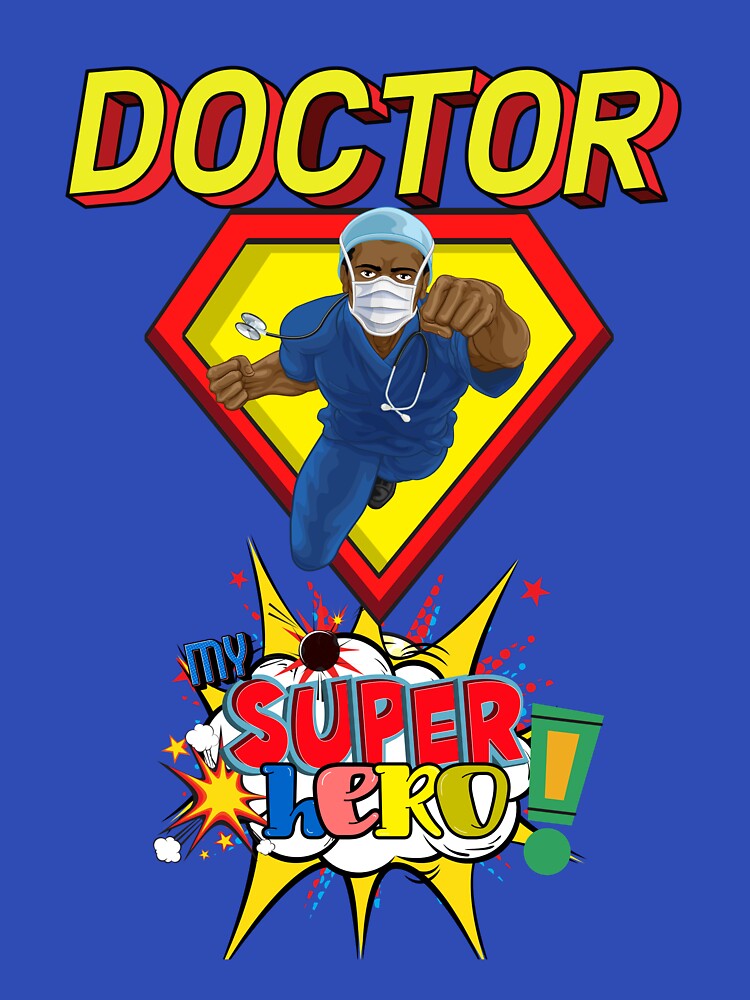 Doctor My Super Hero by Chrisblazestore T-Shirts, Hoodie, Sweatshirt | BlankRebels.com (Image 3)