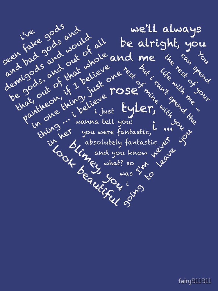 Quotes of the Heart - Doctor/Rose (White) by fairy911911 T-Shirts, Hoodie, Sweatshirt | BlankRebels.com (Image 2)