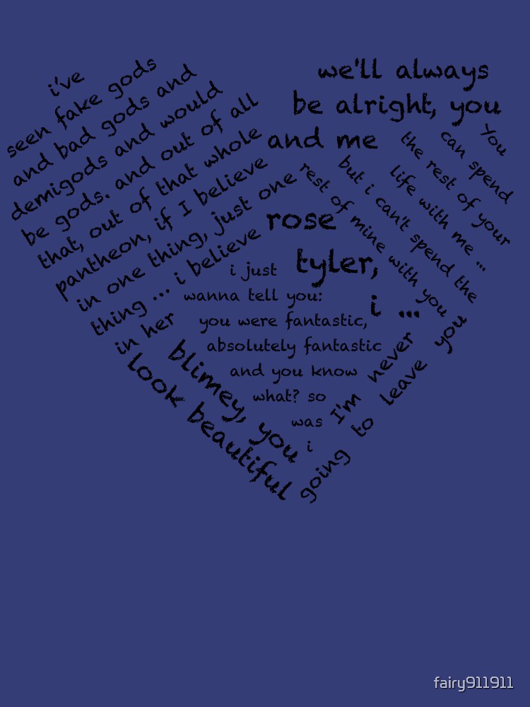 Quotes of the Heart - Doctor/Rose (Black) by fairy911911 T-Shirts, Hoodie, Sweatshirt | BlankRebels.com (Image 2)