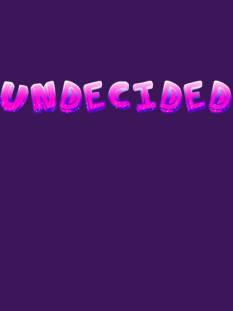 Undecided cool t-shirt design by Habman Hoodie, Sweatshirt | BlankRebels.com (Image 3)