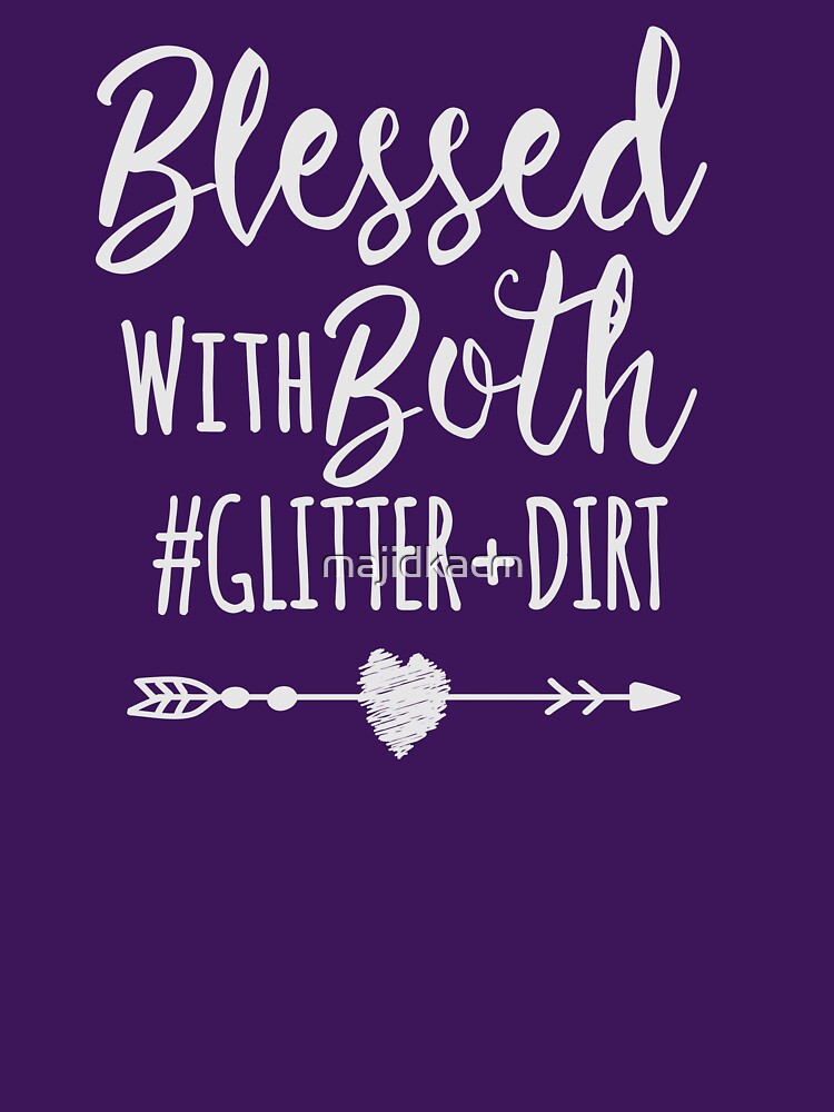 Blessed With Both Glitter And Dirt , Mom Of Both Gift by majidkacm T-Shirts, Hoodie, Sweatshirt | BlankRebels.com (Image 2)