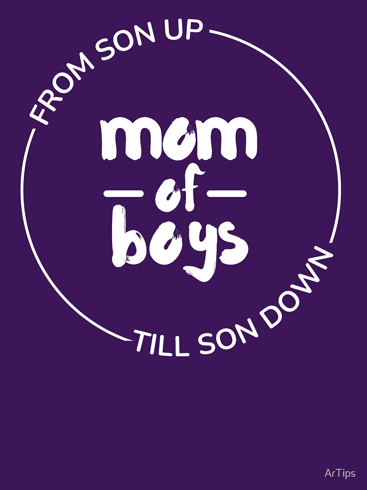 Mom of boys by ArTips T-Shirts, Hoodie, Sweatshirt | BlankRebels.com (Image 3)