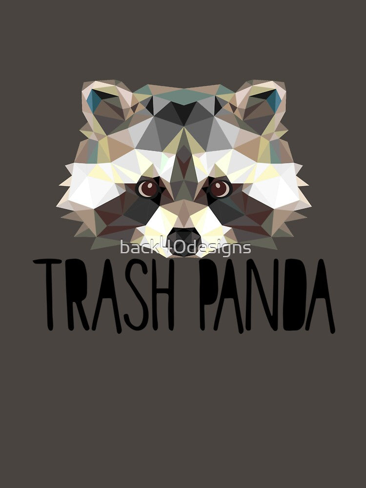 Trash panda by back40designs T-Shirts, Hoodie, Sweatshirt | BlankRebels.com (Image 3)