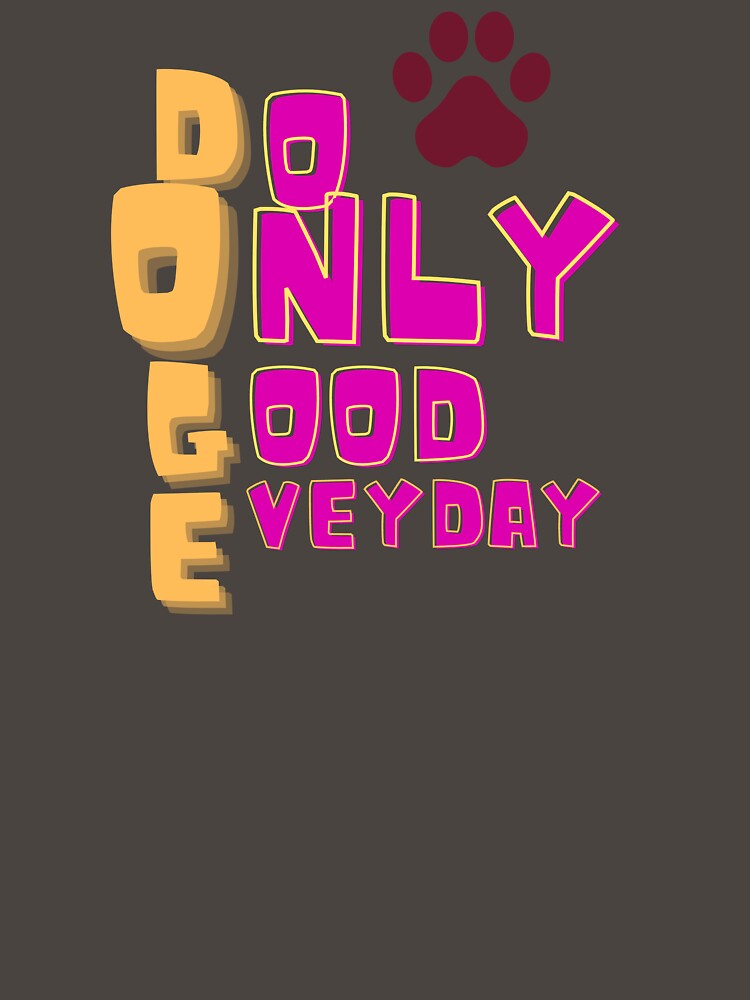 crypto doge do only good everyday shirt by Cheeky Popp Hoodie, Sweatshirt | BlankRebels.com (Image 3)