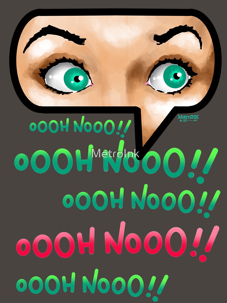 Oooh Nooo!! by MetroInk T-Shirts, Hoodie, Sweatshirt | BlankRebels.com (Image 3)