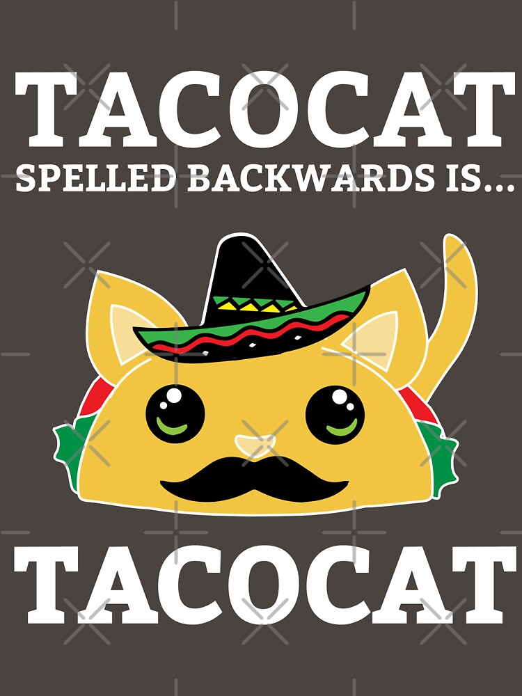 Tacocat Spelled Backward Is TACOCAT | Cute Taco Lover Shirt by Teemaniac Hoodie, Sweatshirt | BlankRebels.com (Image 3)