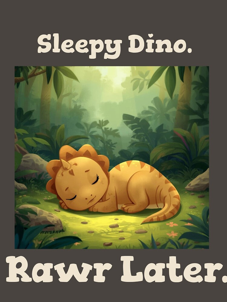Sleepy dino. Rawr later by AJ Teendahan T-Shirts, Hoodie, Sweatshirt | BlankRebels.com (Image 3)