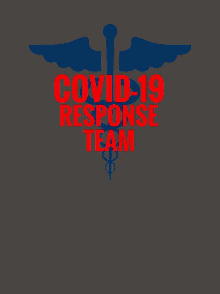 Corona Virus Response team COVID 19 DISTRESSED VERSION by Dan Brady T-Shirts, Hoodie, Sweatshirt | BlankRebels.com (Image 3)