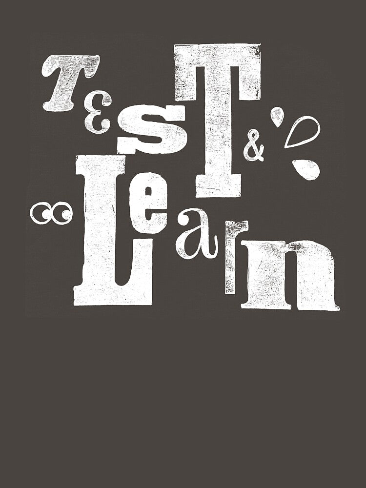 Test & Learn by ArtGrootfontein T-Shirts, Hoodie, Sweatshirt | BlankRebels.com (Image 3)