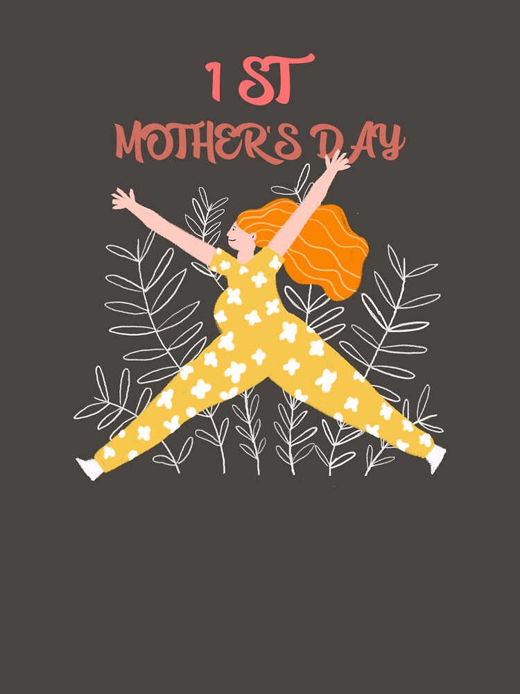1ST mother's day by SataTees T-Shirts, Hoodie, Sweatshirt | BlankRebels.com (Image 3)