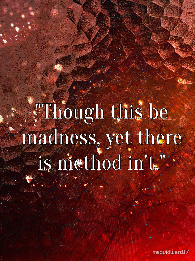 Hamlet madness quote by msquidward17 T-Shirts, Hoodie, Sweatshirt | BlankRebels.com (Image 3)