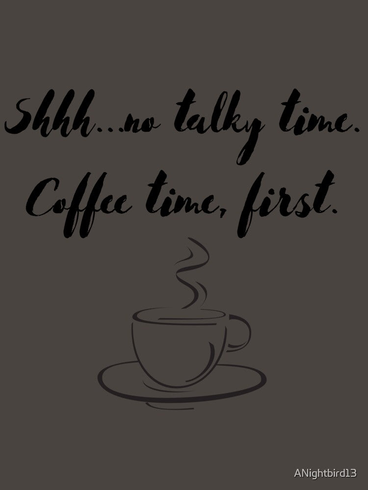 Shh...No Talky Time T-Shirts, Hoodie, Sweatshirt