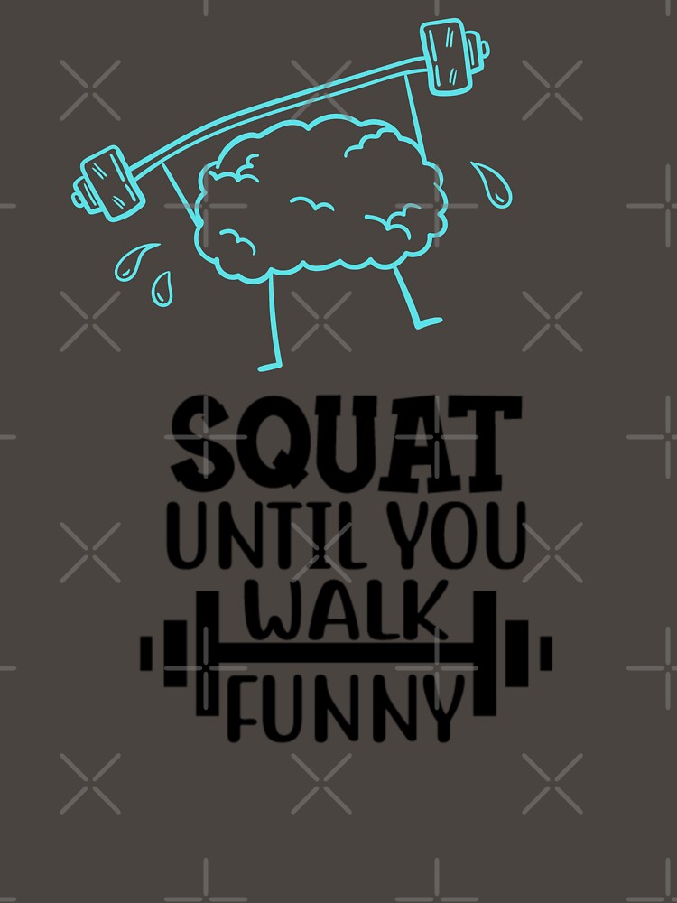 I hate squats and yet I do by BohoHaven09 T-Shirts, Hoodie, Sweatshirt | BlankRebels.com (Image 3)