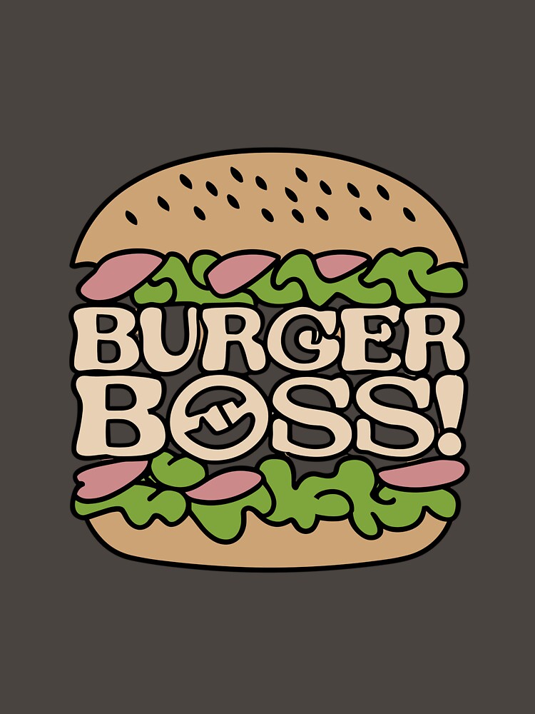 BURGER BOSS DESIGN by ASTROFITZ T-Shirts, Hoodie, Sweatshirt | BlankRebels.com (Image 3)