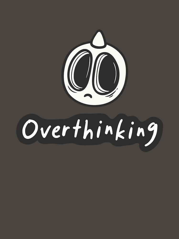 Overthinking by WildWonderWear T-Shirts, Hoodie, Sweatshirt | BlankRebels.com (Image 3)