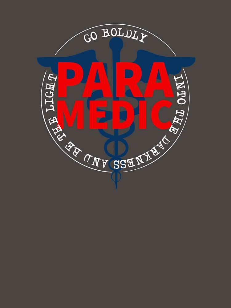 Paramedic Go Boldly Into The Darkness And Be The Light COVID 19 by Dan Brady T-Shirts, Hoodie, Sweatshirt (Image 3)