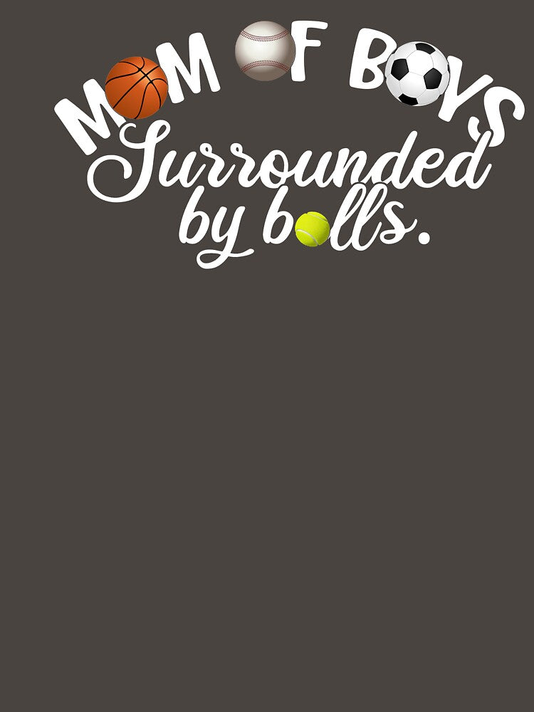 Mom Of Boys, Surrounded By Balls, Funny Mom Gift by FuntasticDez T-Shirts, Hoodie, Sweatshirt | BlankRebels.com (Image 3)