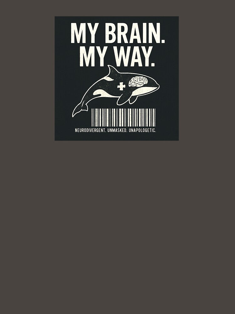 My Brain. My Way. – Neurodivergent Affirmation Shirt with Orca, Brain & Puzzle Piece Symbol by Truly--Me... (Image 3)