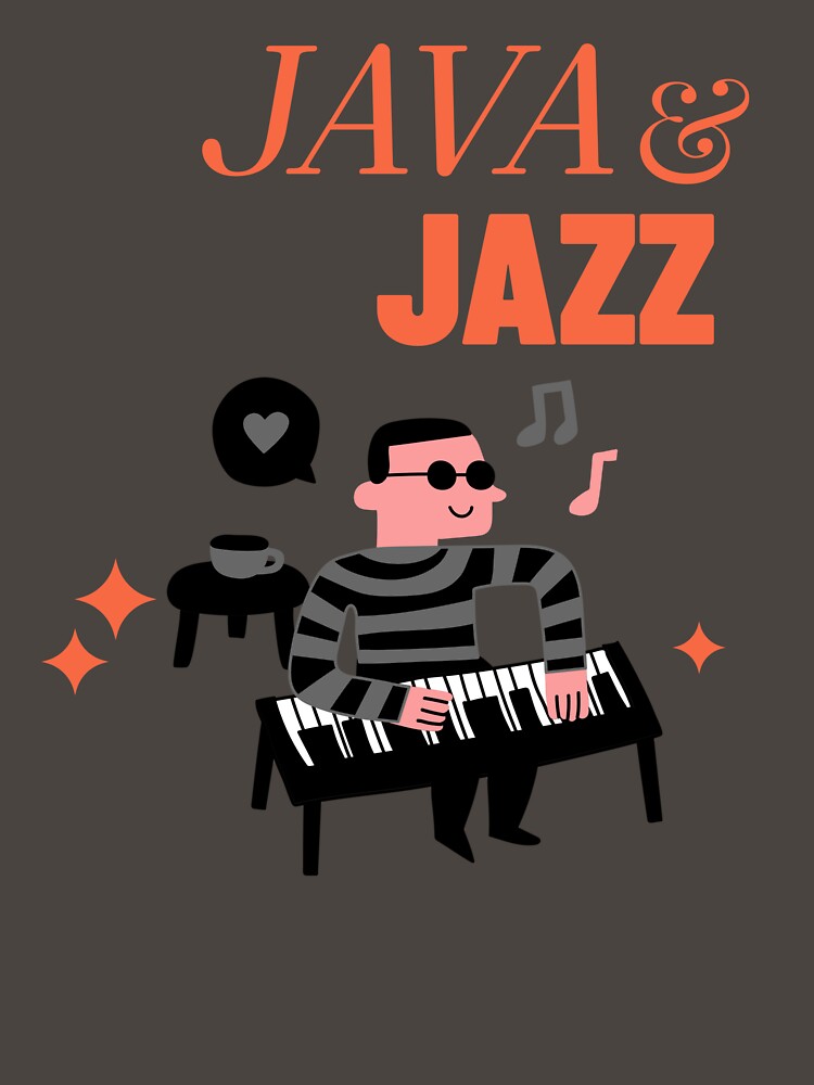 Java and Jazz by methodmark T-Shirts, Hoodie, Sweatshirt | BlankRebels.com (Image 3)