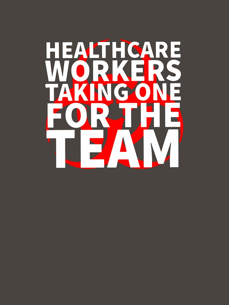 Healthcare Workers Corona Virus Response team COVID 19 NON DISTRESSED VERSION by Dan Brady T-Shirts, Hoodie,... (Image 3)