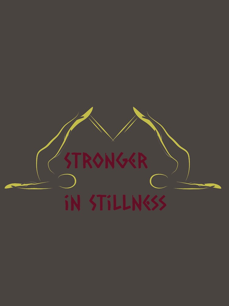 Stronger in Stillness Yoga Meditation Art by Adappai T-Shirts, Hoodie, Sweatshirt | BlankRebels.com (Image 3)