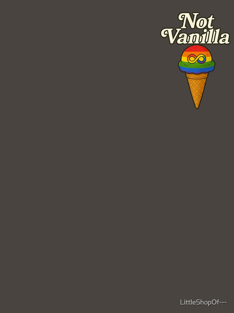 Ice Cream - Not Vanilla Neurodivergent by LittleShopOf--- T-Shirts, Hoodie, Sweatshirt | BlankRebels.com (Image 3)