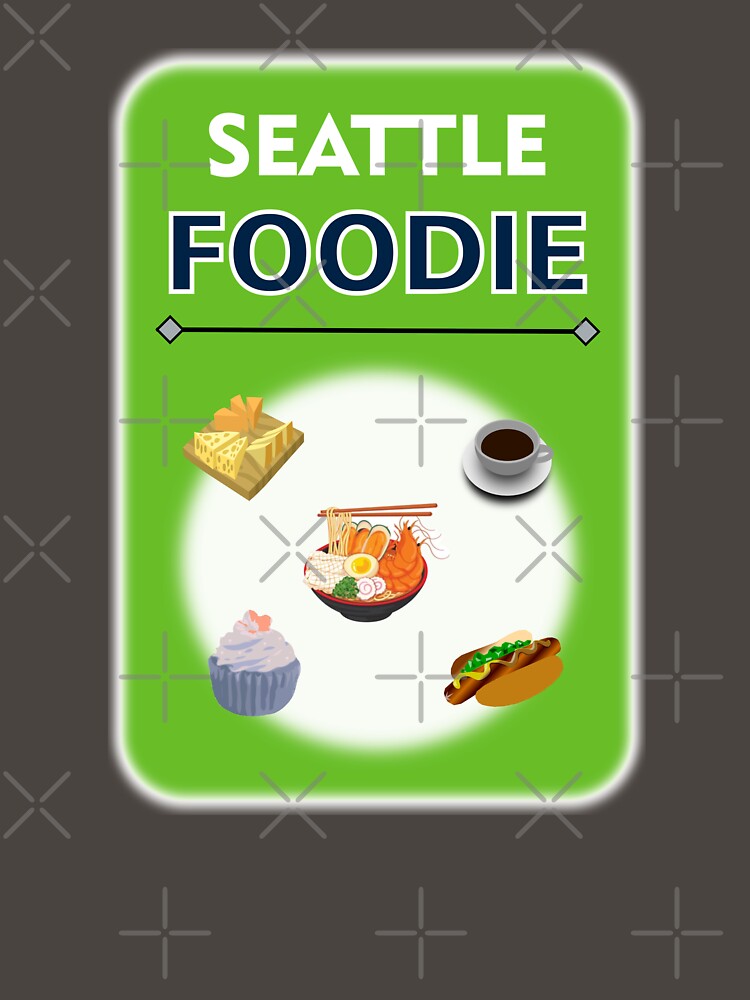 Seattle Foodie - Green Background by ThisNThatImages T-Shirts, Hoodie, Sweatshirt | BlankRebels.com (Image 3)
