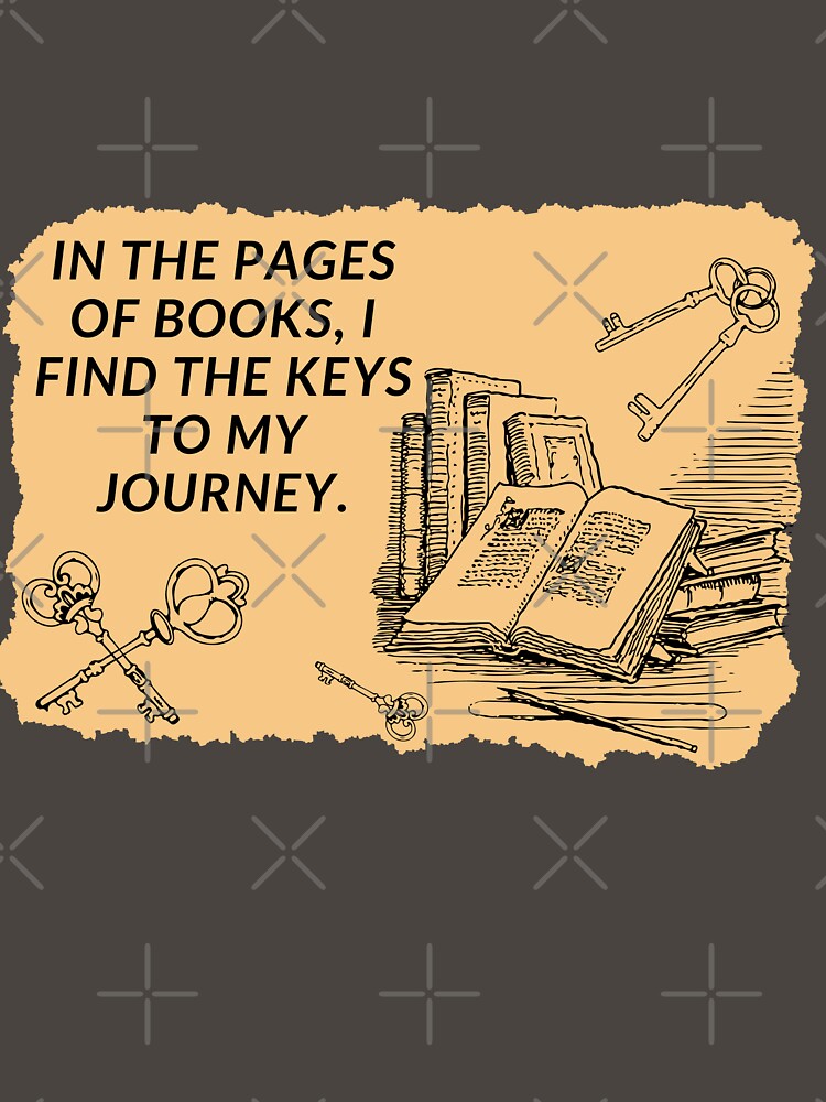 In the pages of books, I find the keys to my journey. by ioankoll213 T-Shirts, Hoodie, Sweatshirt | BlankRebels.com (Image 3)