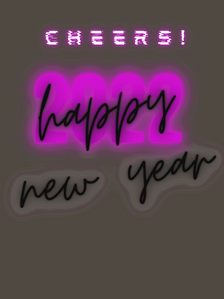 Cheers 2022 for new year by Alexa5454 T-Shirts, Hoodie, Sweatshirt | BlankRebels.com (Image 3)