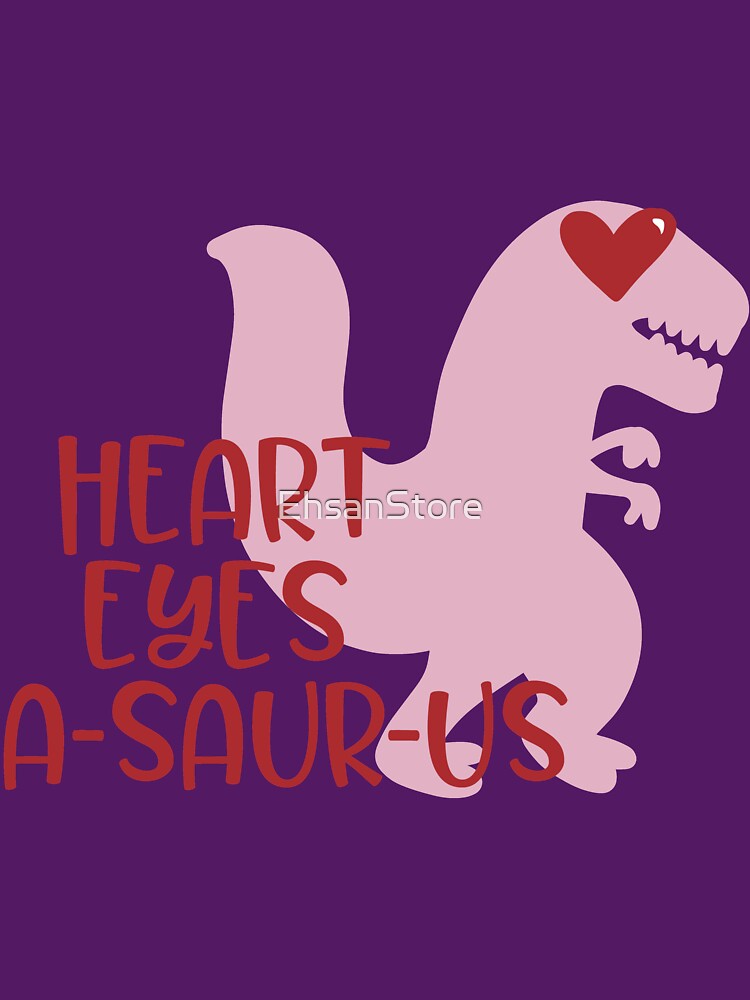 Dinosaur Hearteyes - Valentine’s day by EhsanStore T-Shirts, Hoodie, Sweatshirt | BlankRebels.com (Image 3)