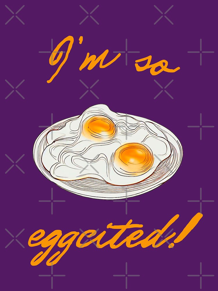 I'm So Eggcited! by betrayedsky T-Shirts, Hoodie, Sweatshirt | BlankRebels.com (Image 3)