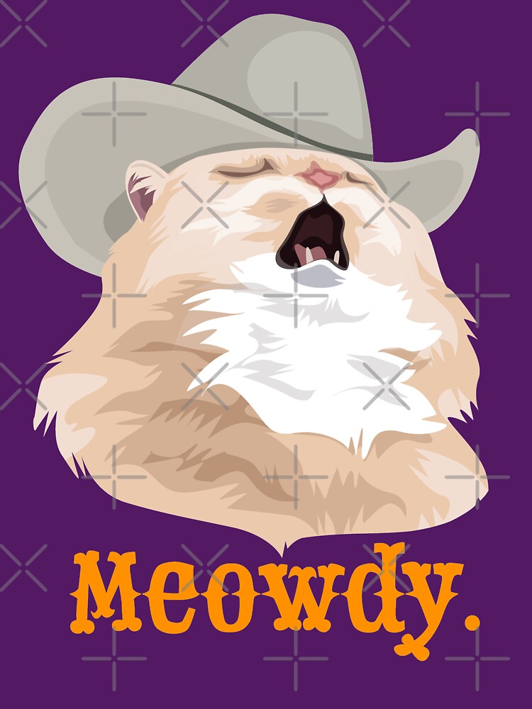 Meowdy Singing Cat Wearing a Cowboy Hat Meme by CelestialHCO T-Shirts, Hoodie, Sweatshirt | BlankRebels.com (Image 3)