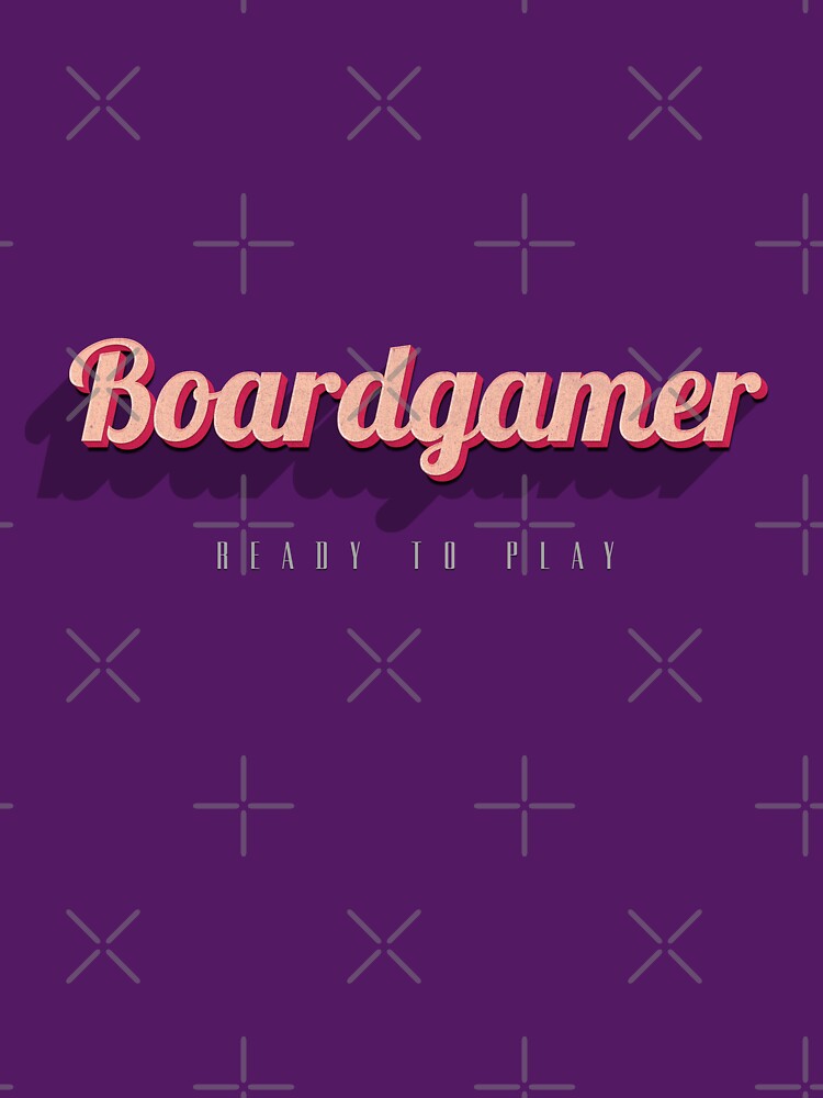Board game lover: ready to play! by Between Clouds T-Shirts, Hoodie, Sweatshirt | BlankRebels.com (Image 3)