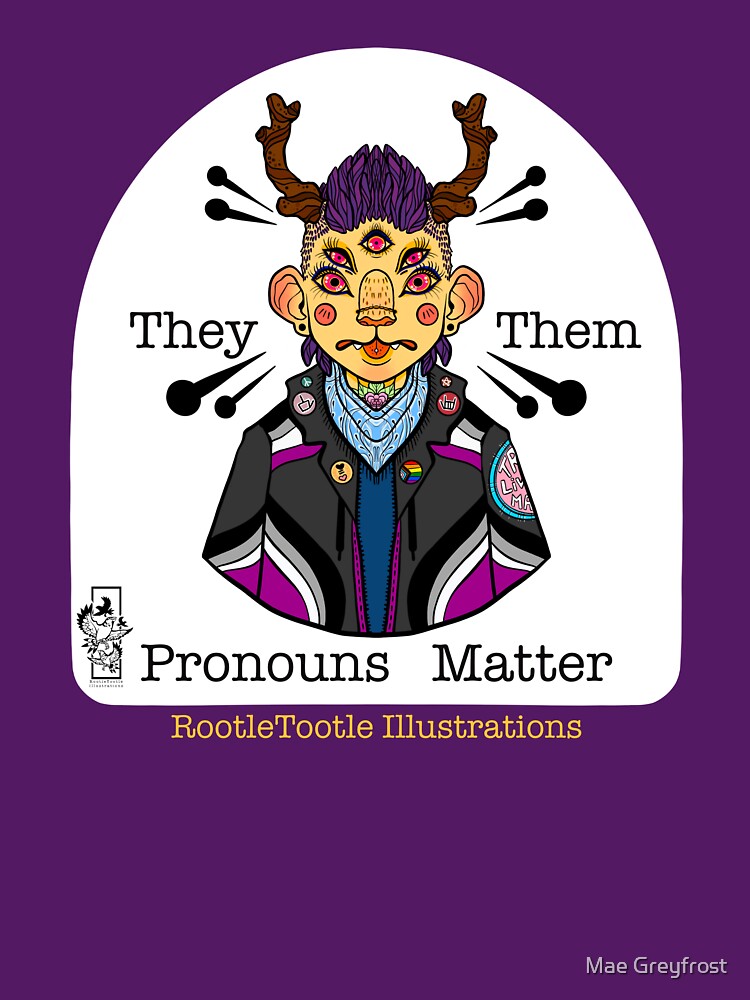 Pronouns, They them by Mae Greyfrost T-Shirts, Hoodie, Sweatshirt | BlankRebels.com (Image 3)