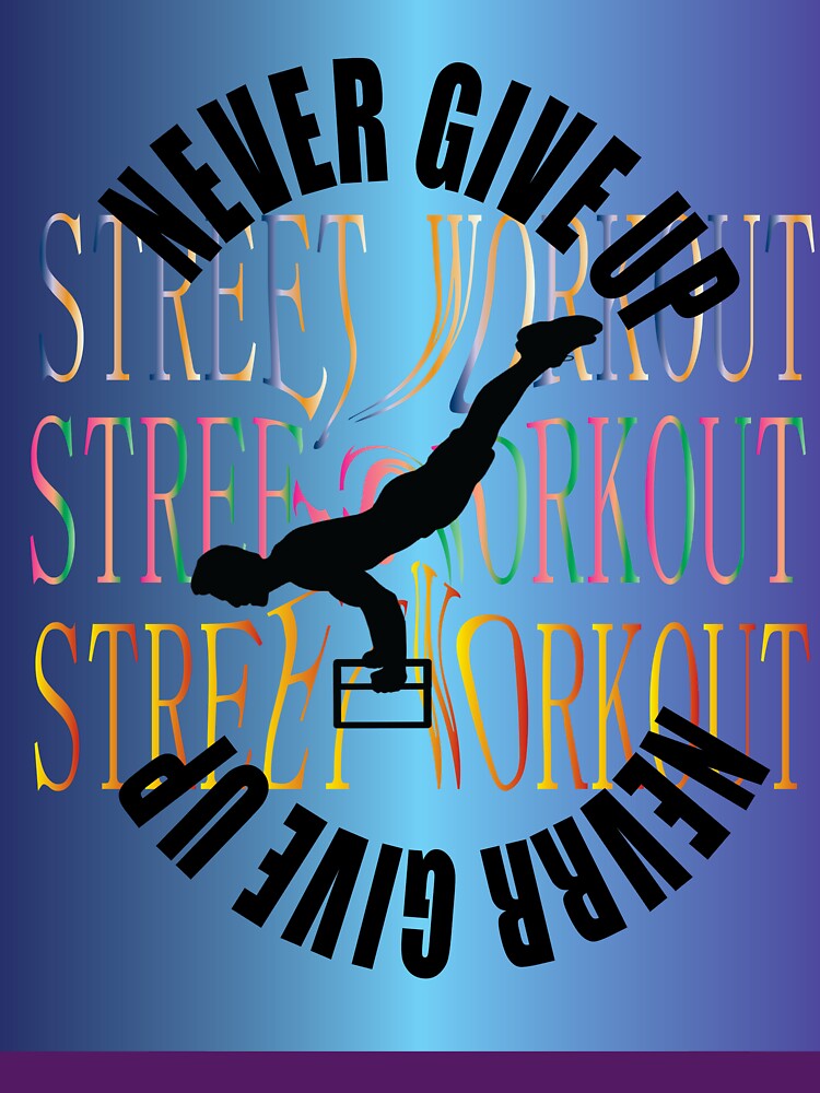 Street Workout by digicx T-Shirts, Hoodie, Sweatshirt | BlankRebels.com (Image 3)