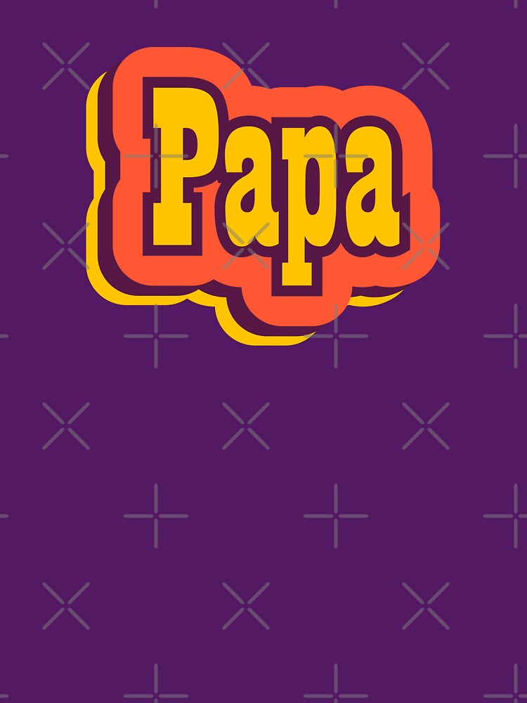 Papa Retro Typography by ArtNoveltee T-Shirts, Hoodie, Sweatshirt | BlankRebels.com (Image 3)