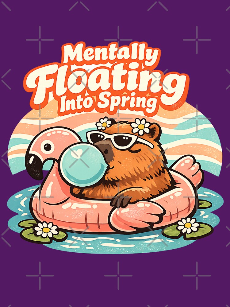 Mentally Floating Into Spring Capybara by Printiza_Land T-Shirts, Hoodie, Sweatshirt | BlankRebels.com (Image 3)
