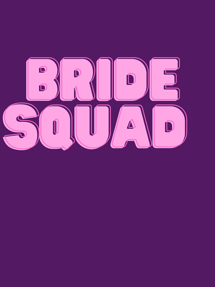 Bride Squad by abawla T-Shirts, Hoodie, Sweatshirt | BlankRebels.com (Image 3)