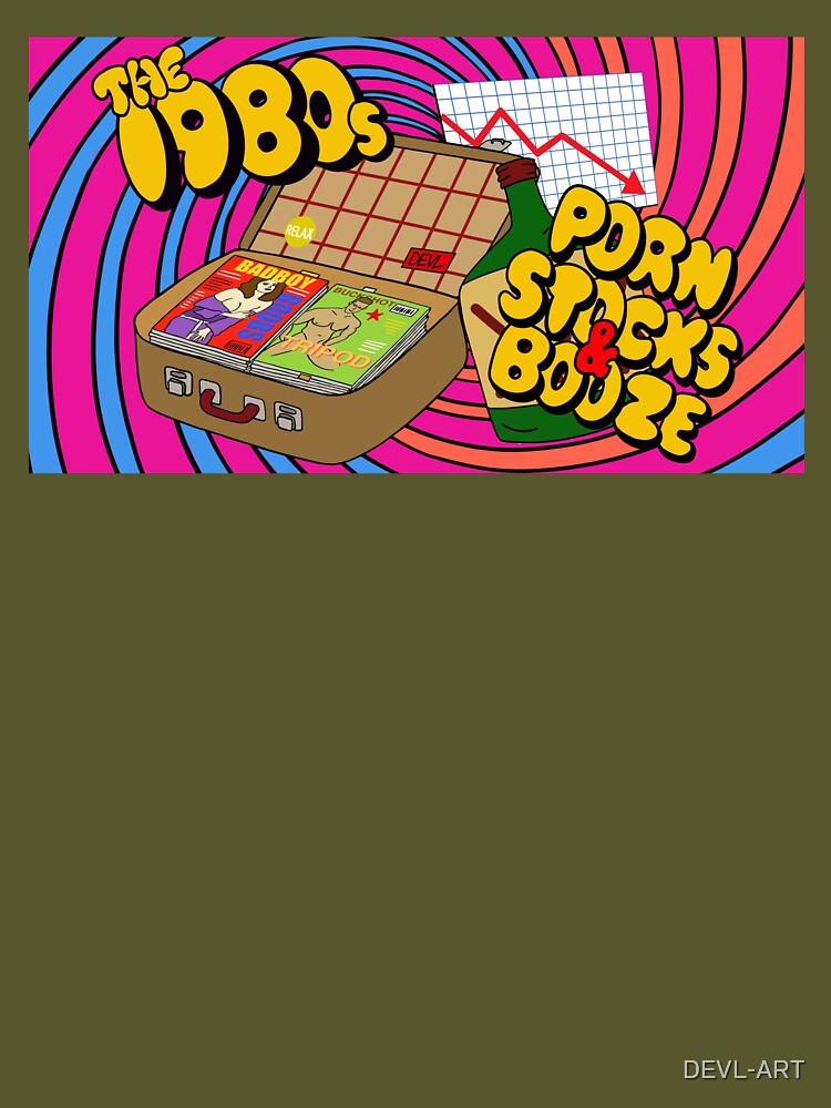 the 1980's Porn, Stocks & Booze by DEVL-ART T-Shirts, Hoodie, Sweatshirt | BlankRebels.com (Image 3)