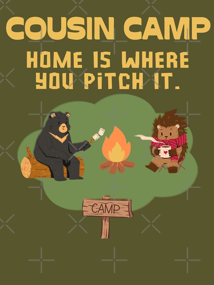 Camping Quotes, Cute Cousin Camp by Mariana Piana T-Shirts, Hoodie, Sweatshirt | BlankRebels.com (Image 3)