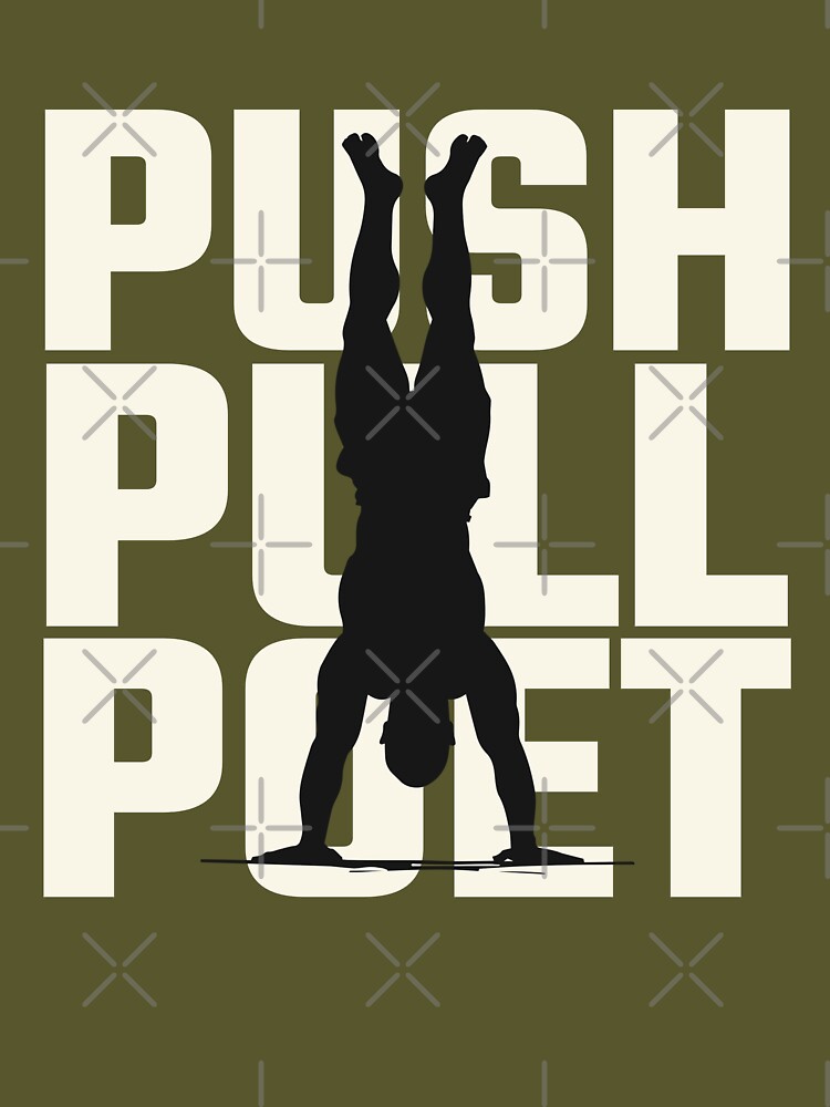 Workout Push Pull Poet by ValarEQT T-Shirts, Hoodie, Sweatshirt | BlankRebels.com (Image 3)