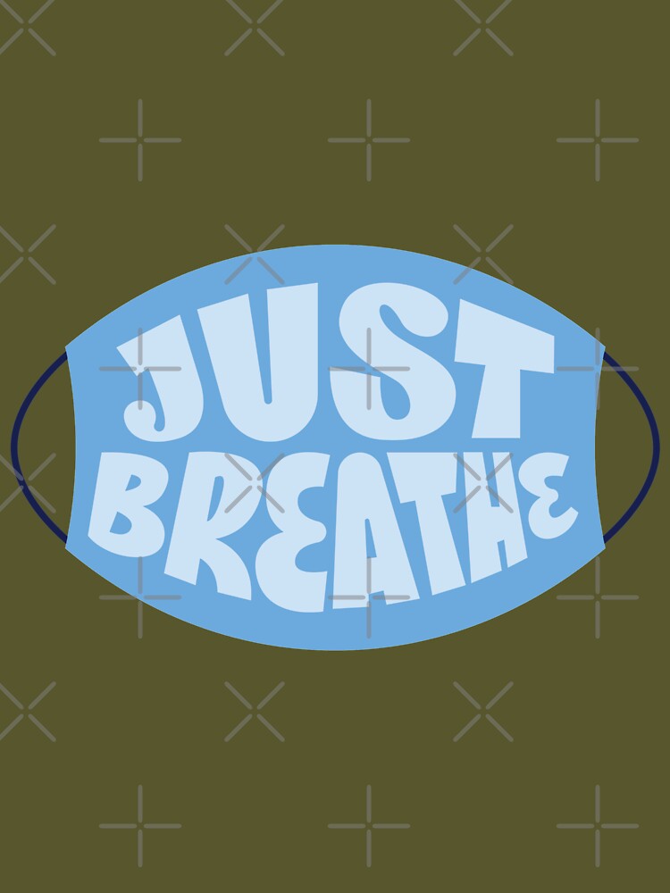 Breathe Easy ! Just Breathe by So Witcasm ? T-Shirts, Hoodie, Sweatshirt | BlankRebels.com (Image 3)
