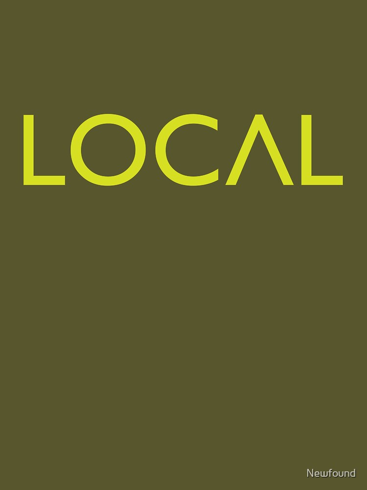 LOCAL green by Newfound T-Shirts, Hoodie, Sweatshirt | BlankRebels.com (Image 3)