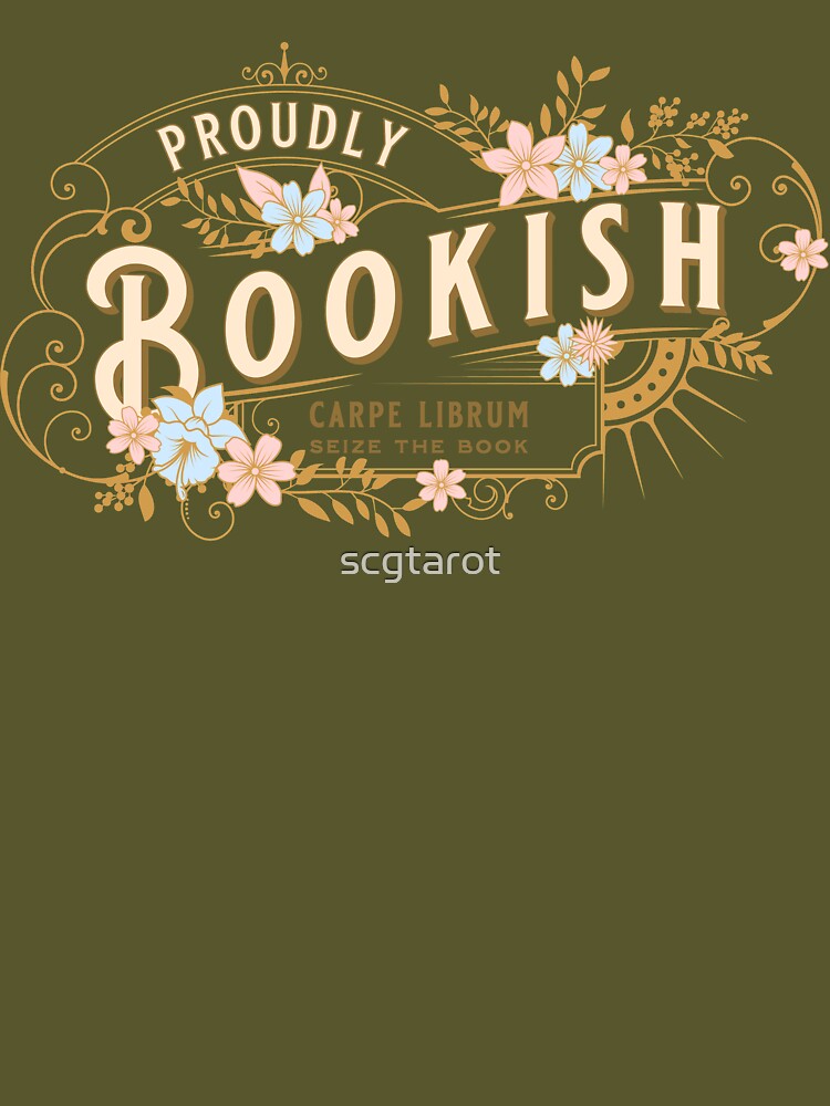 Proudly Bookish - Bibliophile and Proud by scgtarot T-Shirts, Hoodie, Sweatshirt | BlankRebels.com (Image 3)