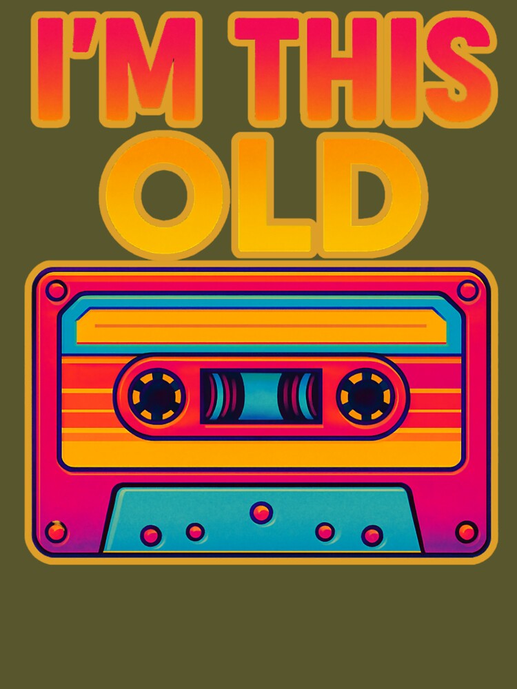 I’M This Old Vintage 90s Cassette Shirt T-Shirts, Hoodie, Sweatshirt