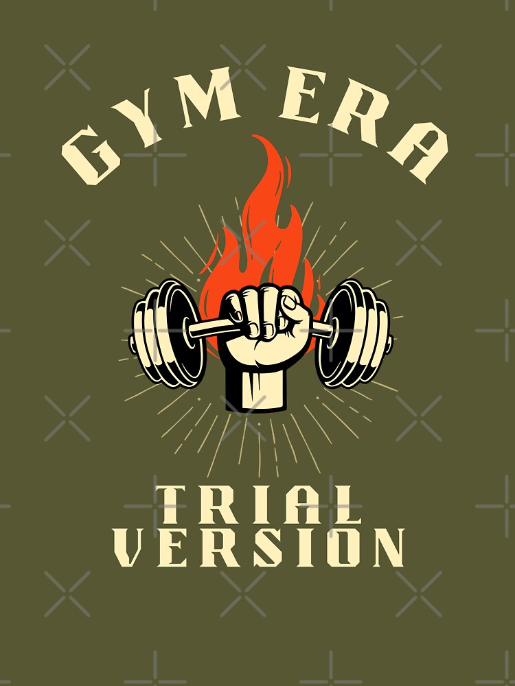 Gym Era (Trial Version) – Funny Beginner Fitness T-Shirt by The Firestarter T-shirt Store Hoodie, Sweatshirt (Image 3)