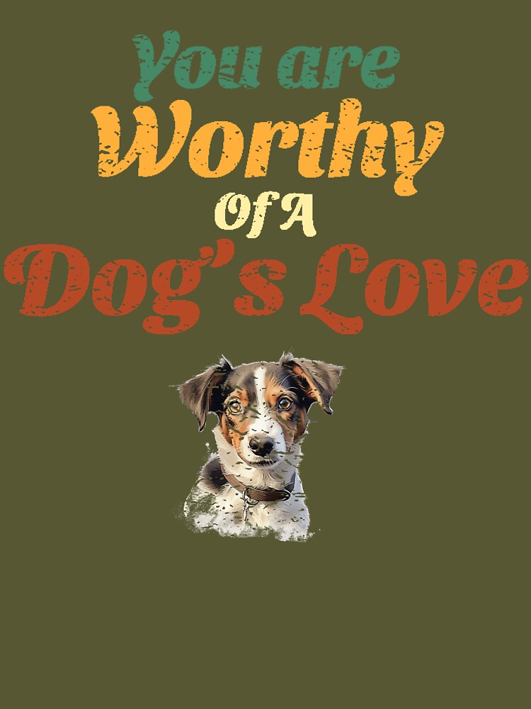 You are Worth of A Dog's Love - Dog Lovers Tees by GVRDesign Hoodie, Sweatshirt | BlankRebels.com (Image 3)