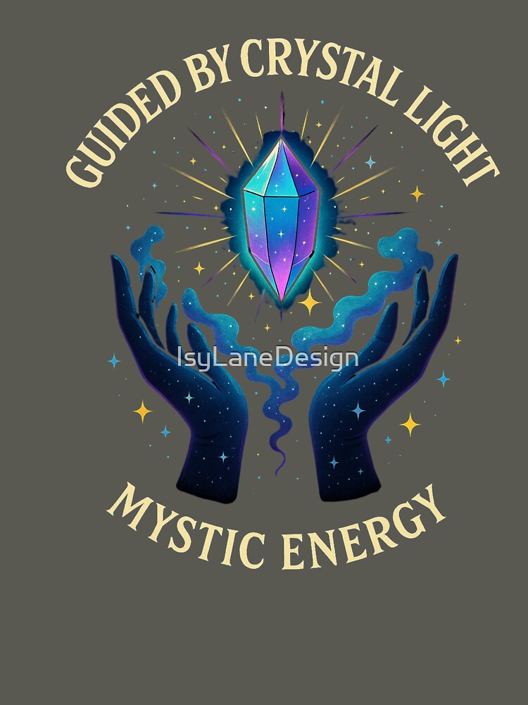Guided by Crystal Light – Mystical Crystal Design by IsyLaneDesign T-Shirts, Hoodie, Sweatshirt | BlankRebels.com (Image 3)